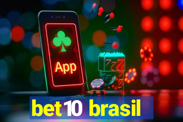 bet10 brasil